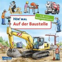 Hör mal: Auf der Baustelle - Christian Zimmer