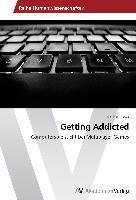 Getting Addicted - Markus Huber