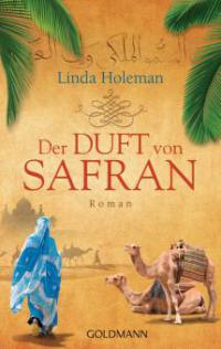 Der Duft von Safran - Linda Holeman