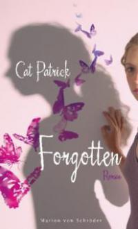 Forgotten - Cat Patrick