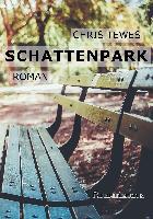 Schattenpark - Chris Tewes