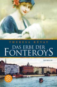 Das Erbe der Fonteroys - Theresa Révay