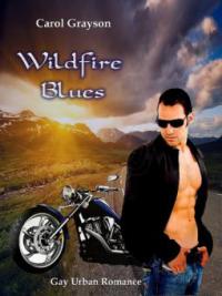Wildfire Blues - Carol Grayson