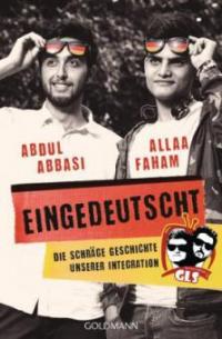 Eingedeutscht - Allaa Faham, Abdul Abbasi