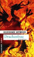 Drachenfrau - Hildegunde Artmeier