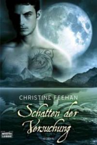 Schatten der Versuchung - Christine Feehan