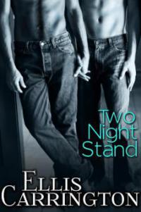 Two Night Stand - Ellis Carrington