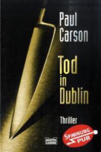 Tod in Dublin - Paul Carson