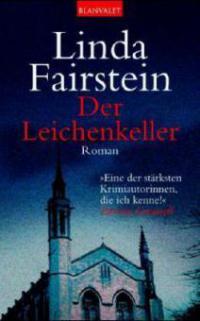 Fairstein: Leichenkeller - Linda Fairstein