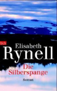 Die Silberspange - Elisabeth Rynell