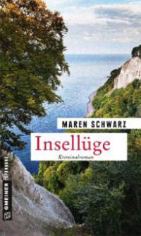 Insellüge - Maren Schwarz