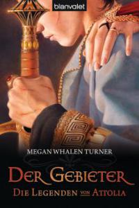 Die Legenden von Attolia 3 - Megan Whalen Turner