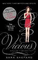 Pretty Little Liars 16: Vicious - Sara Shepard