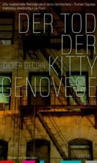 Der Tod der Kitty Genovese - Didier Decoin