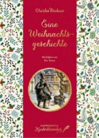 Coppenrath Kinderklassiker: Eine Weihnachtsgeschichte - Charles Dickens