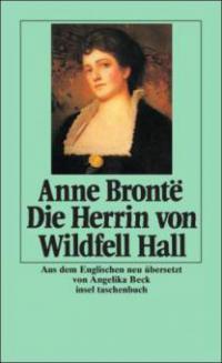 Die Herrin von Wildfell Hall - Anne Bronte