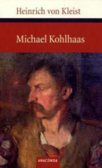 Michael Kohlhaas - Heinrich Von Kleist