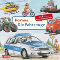 Hör mal: Die Fahrzeuge - Christian Zimmer