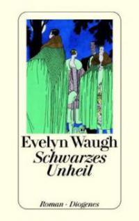 Schwarzes Unheil - Evelyn Waugh