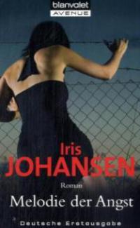 Melodie der Angst - Iris Johansen