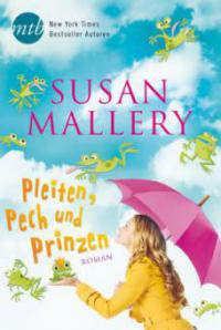 Pleiten, Pech und Prinzen - Susan Mallery