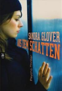 Aus dem Schatten - Sandra Glover