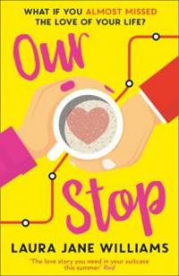 Our Stop - Laura Jane Williams