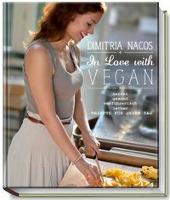 In Love with Vegan - Dimitria Nacos