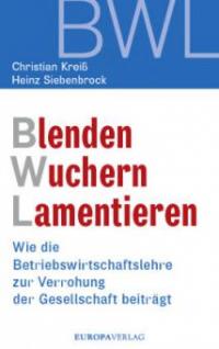 Blenden Wuchern Lamentieren - Christian Kreiß, Heinz Siebenbrock