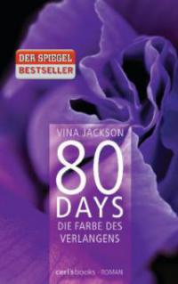 80 Days - Die Farbe des Verlangens - Vina Jackson