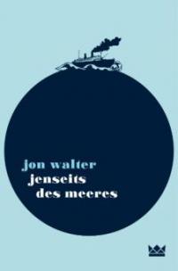 Jenseits des Meeres - Jon Walter