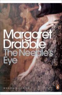 The Needle's Eye - Margaret Drabble