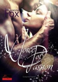 Alpha Unit 1: Voice of Passion - Savanna Fox