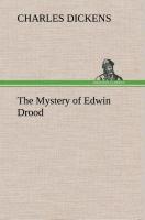 The Mystery of Edwin Drood - Charles Dickens