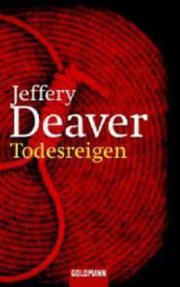 Todesreigen - Jeffery Deaver