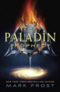 Paladin Prophecy - Mark Frost