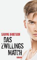 Das Zwillingsmatch - Sabine Bartsch