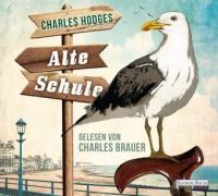 Alte Schule, 6 Audio-CDs - Charles Hodges