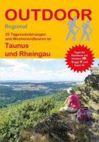 25 Tageswanderungen und eine Wochenendtouren im Taunus und Rheingau - Andrea Preschl