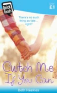 Cwtch Me If You Can - Beth Reekles