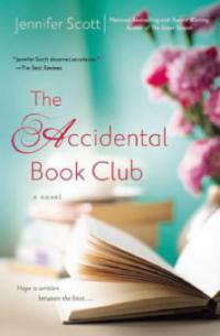 The Accidental Book Club - Jennifer Scott