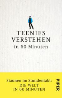 Teenies verstehen in 60 Minuten - Ulrich Hoffmann