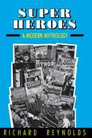 Super Heroes - Richard Reynolds