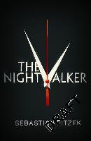 The Nightwalker - Sebastian Fitzek