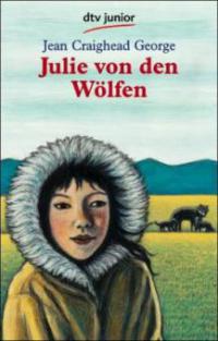 Julie von den Wölfen - Jean Craighead George