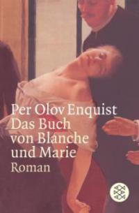 Das Buch von Blanche und Marie - Per Olov Enquist