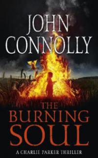 The Burning Soul - John Connolly