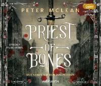 Priest of Bones, 2 Audio-CD, MP3 - Peter McLean