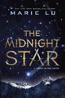 Young Elites 3. The Midnight Star - Marie Lu