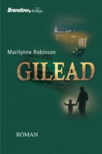 Gilead - Marilynne Robinson